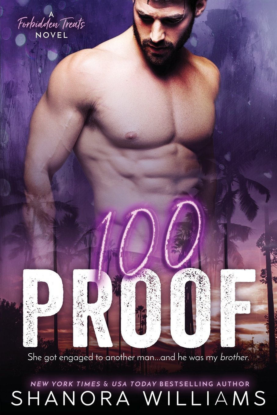 100 Proof: A Forbidden Treats Novel