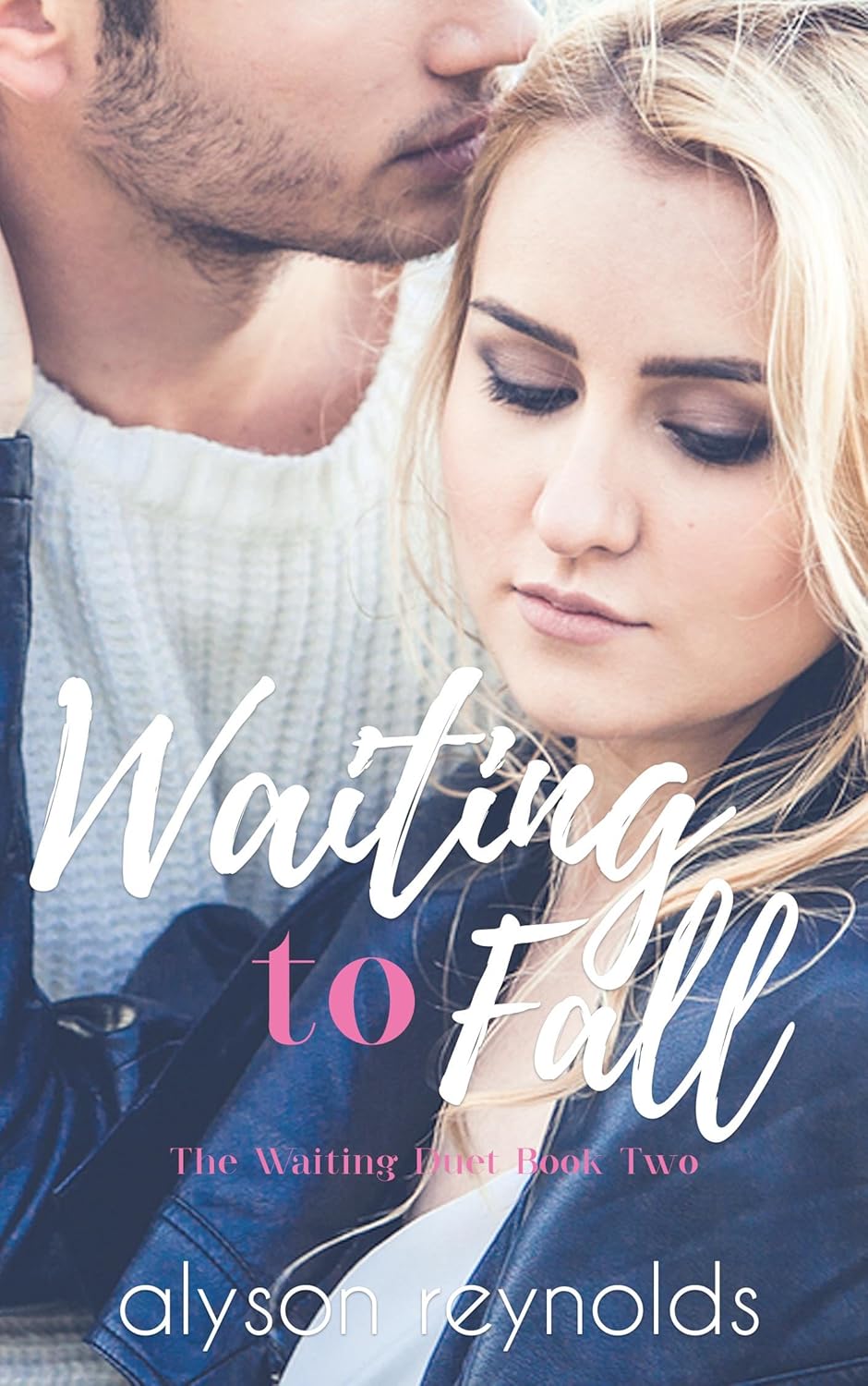 Waiting to Fall: Book Two of the Waiting Duet