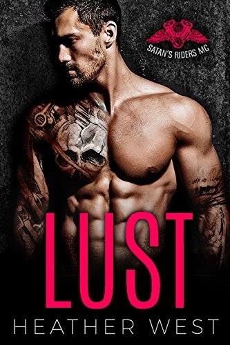 Lust: Satan's Riders MC