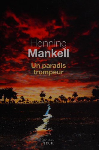 Un paradis trompeur: roman