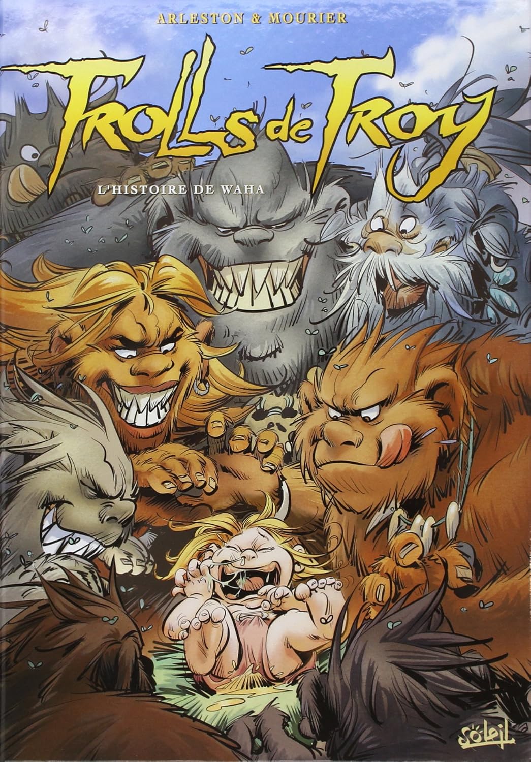Trolls de Troy T14: L'histoire de Waha