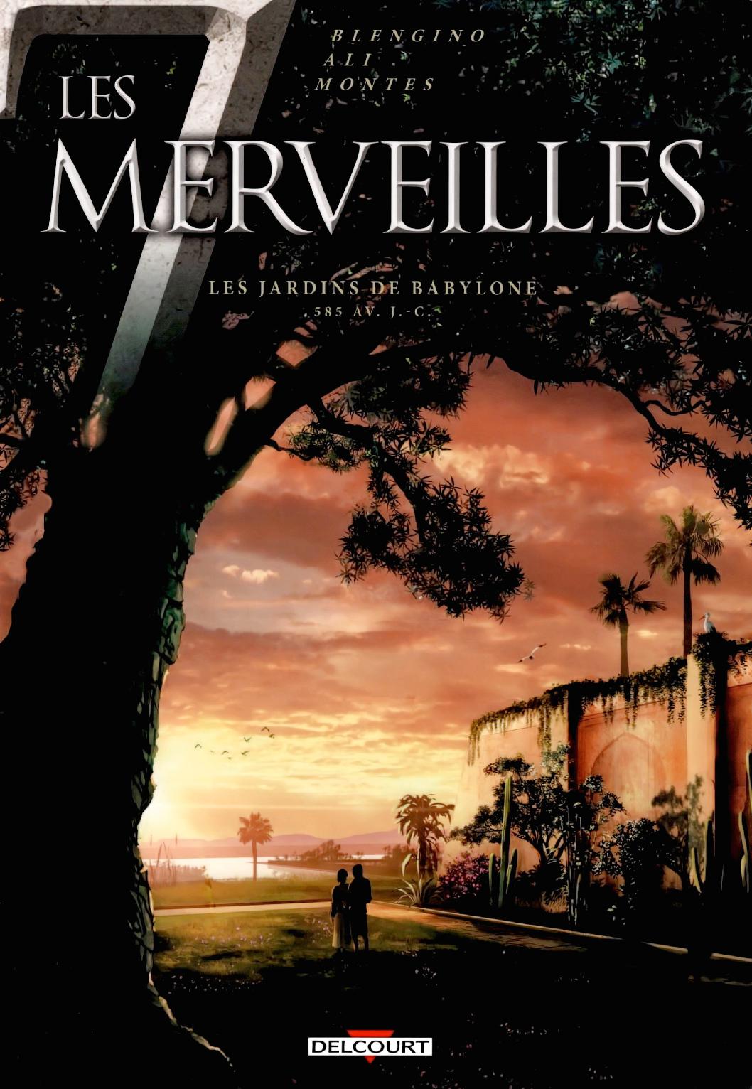 7 Merveilles (Les) - T02 - Les Jardins De