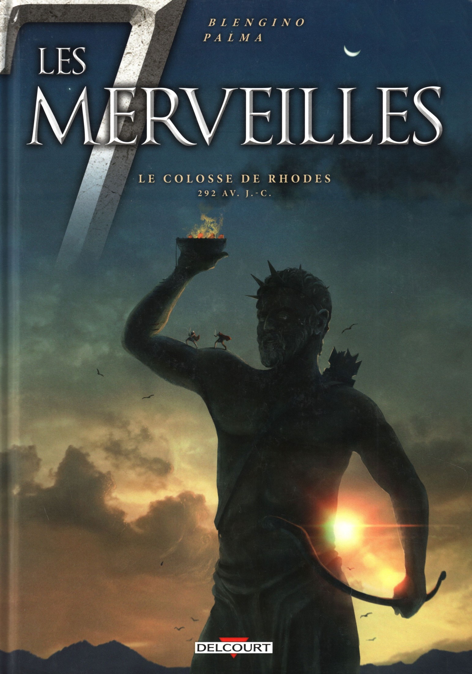 7 Merveilles (Les) - T07 - Le Colosse De R