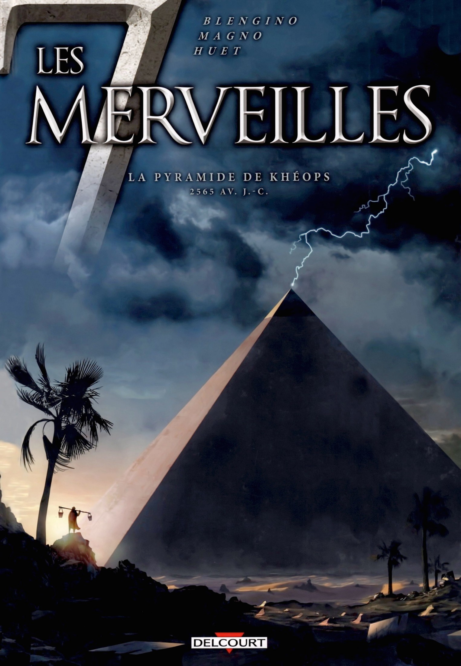 7 Merveilles (Les) - T05 - La Pyramide De