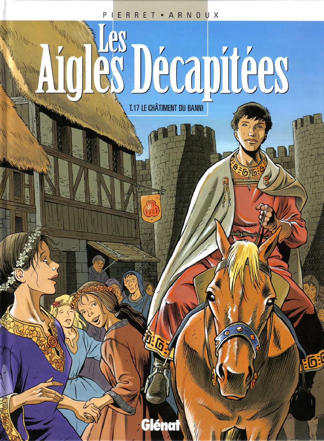 Aigles Decapitees (Les) - T17