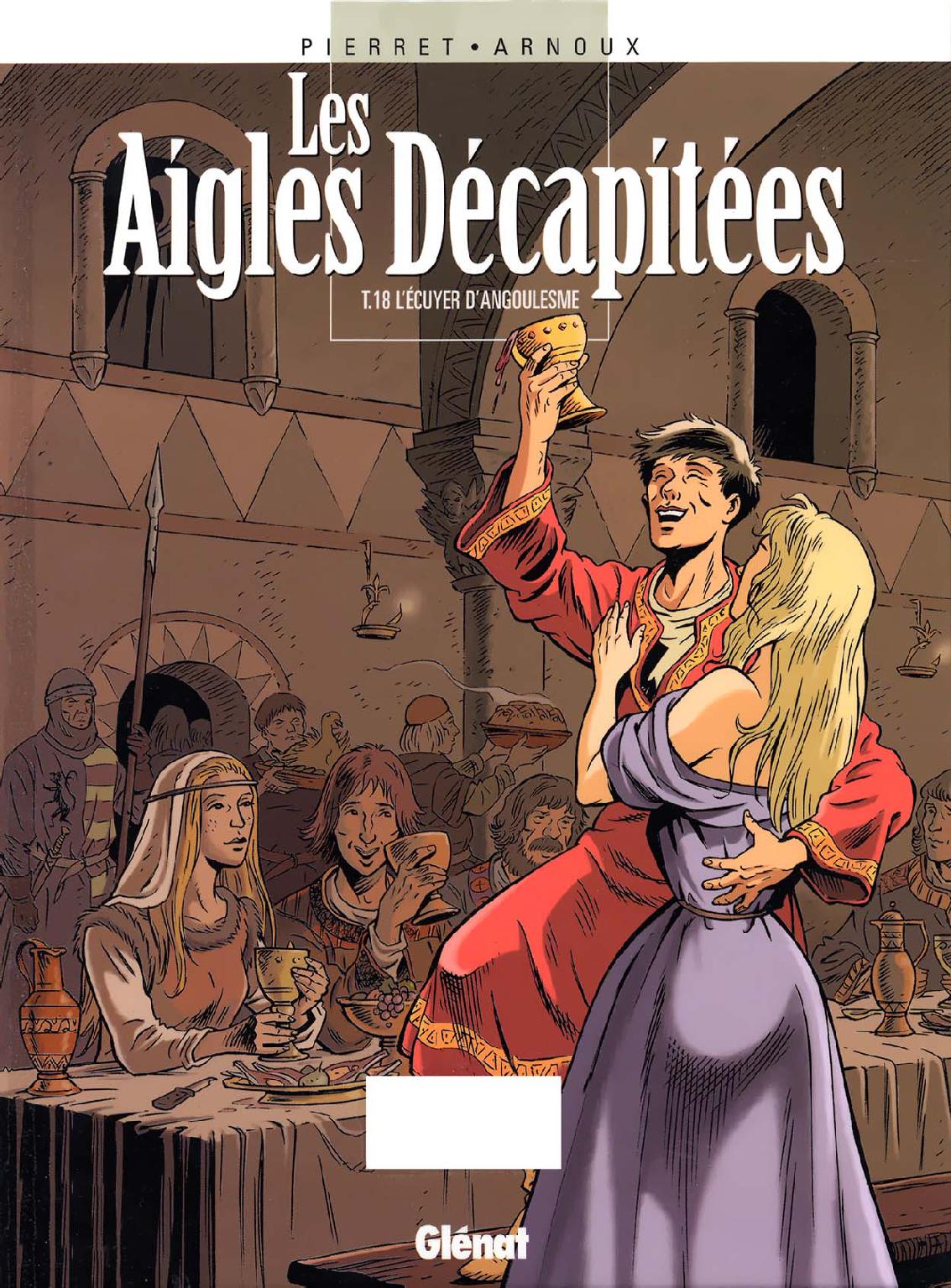 Aigles Decapitees (Les) - T18