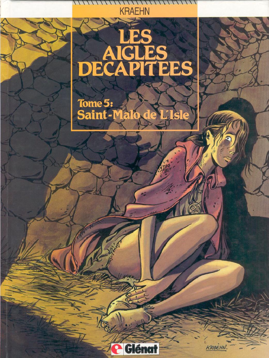 Aigles Decapitees (Les) - T05