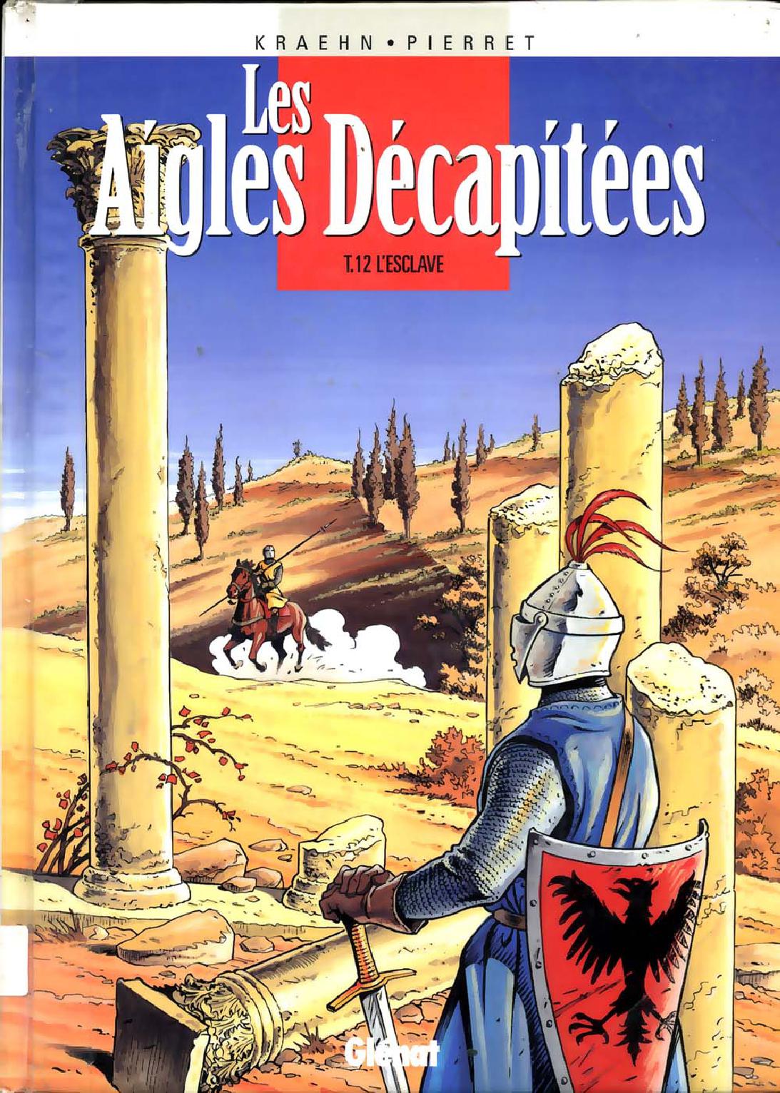 Aigles Decapitees (Les) - T12