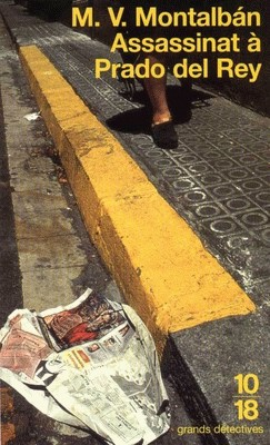 Assassinat à Prado del Rey et autres histoires sordides