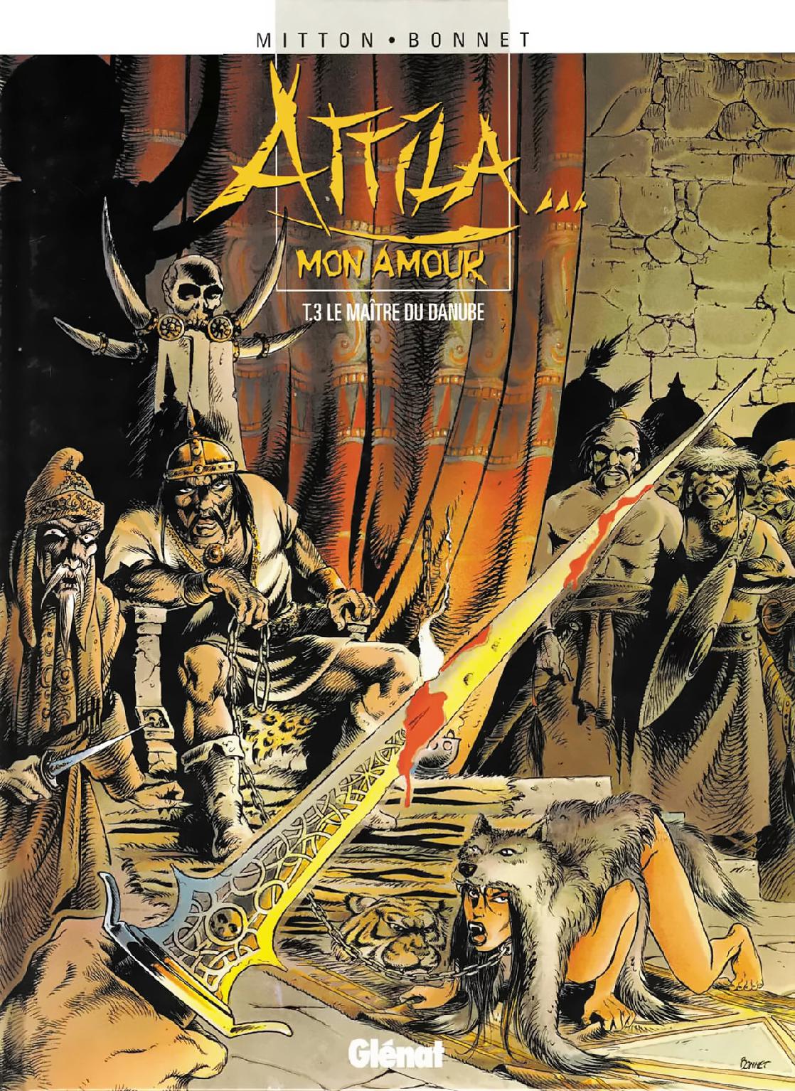 Attila . Mon Amour - T03