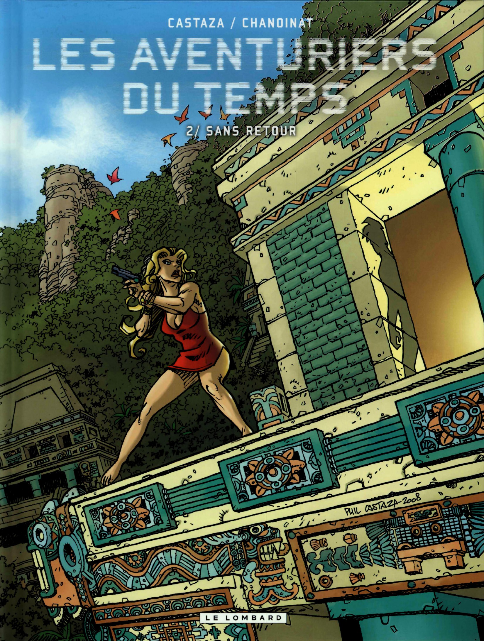 Aventuriers Du Temps (Les) - T02