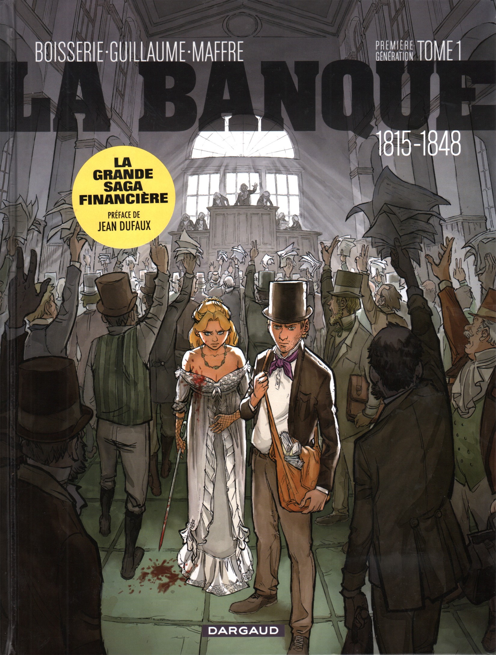 Banque (La) - T01