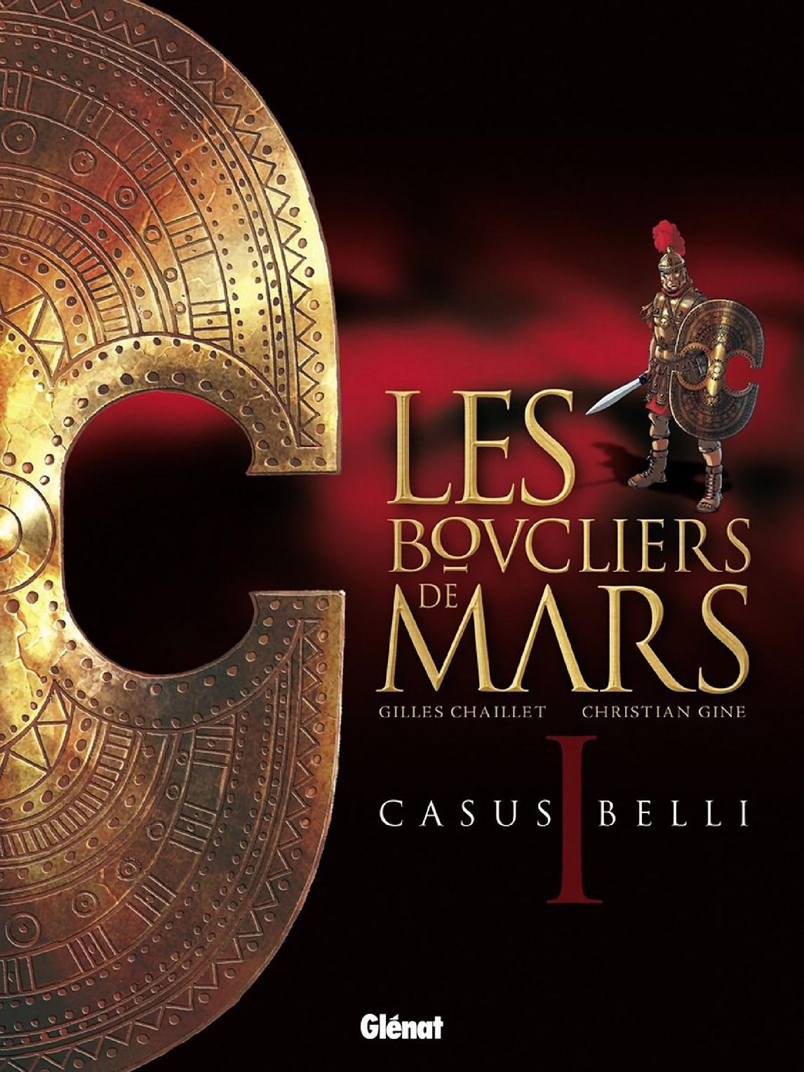 Boucliers De Mars (Les) - T01