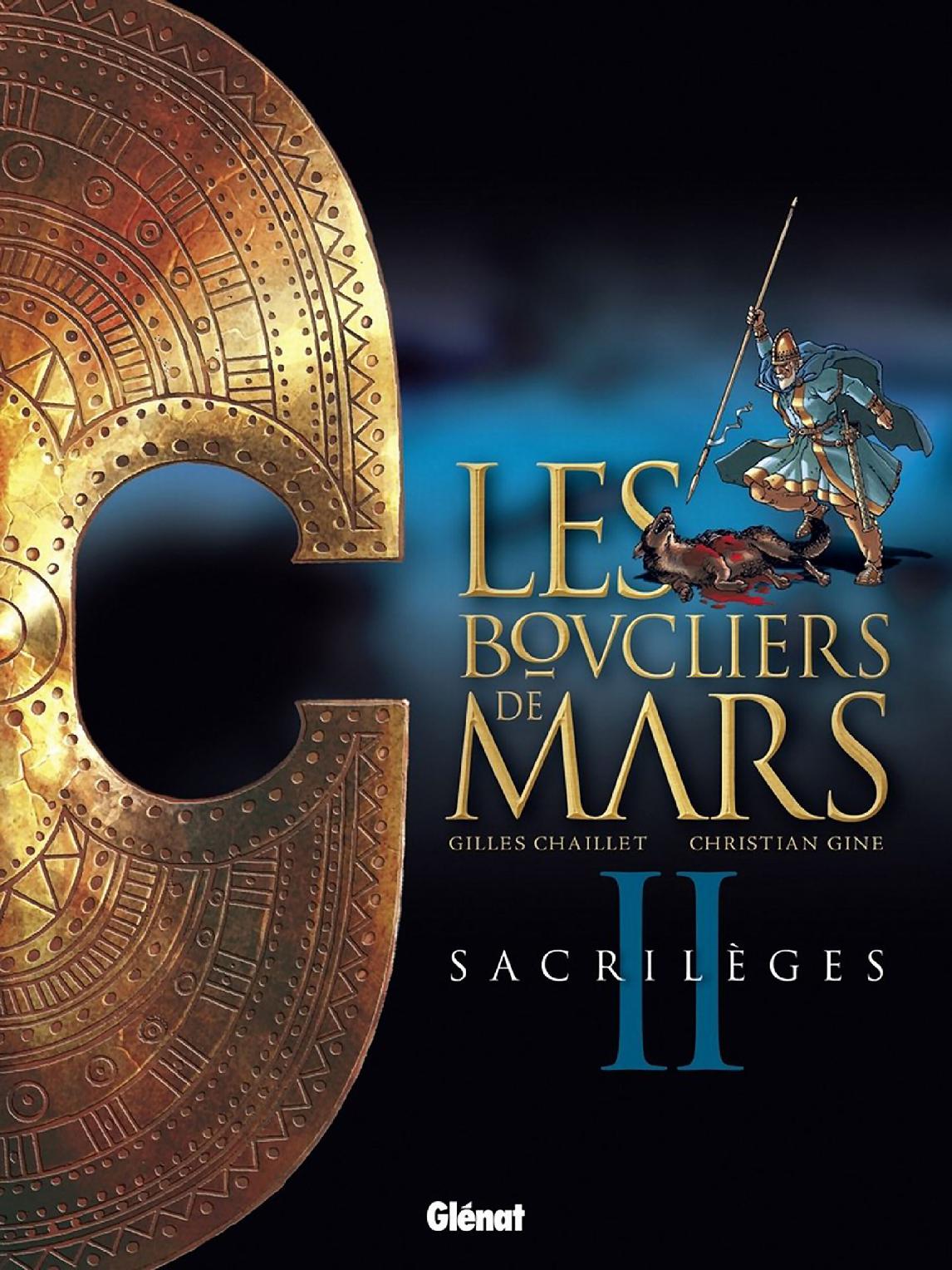 Boucliers De Mars (Les) - T02