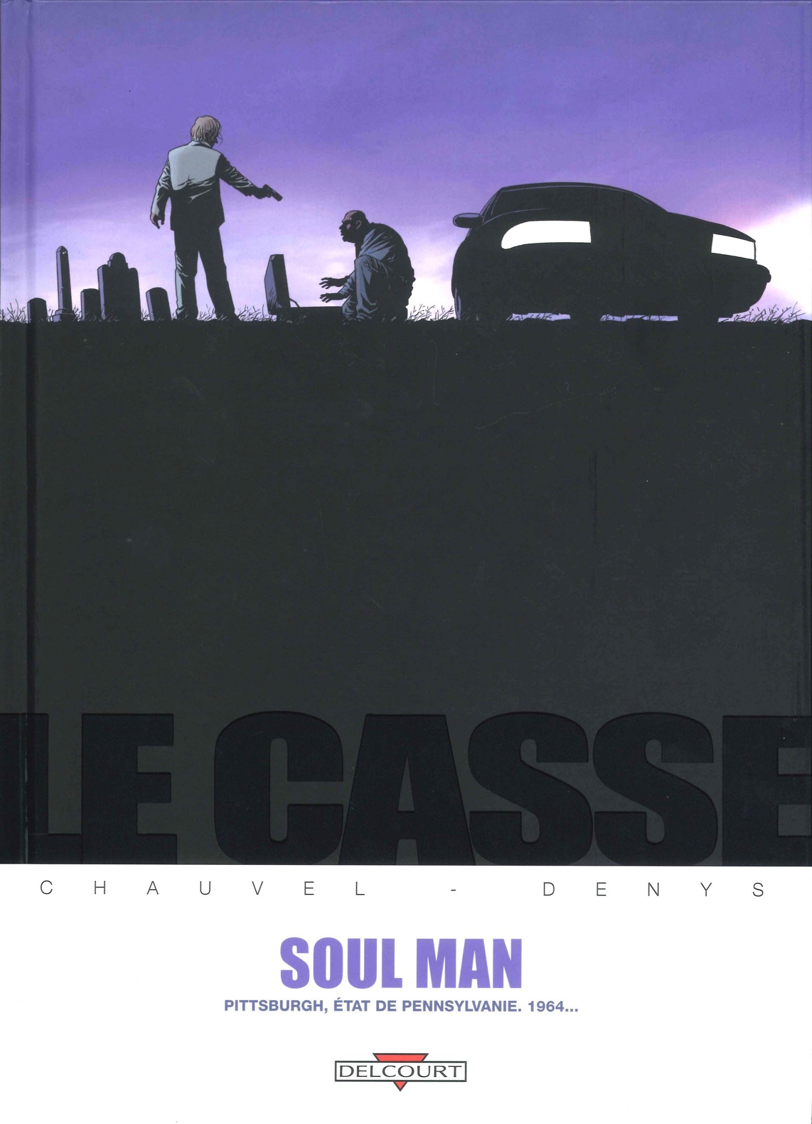 Casse (Le) - T03 - Soul Man