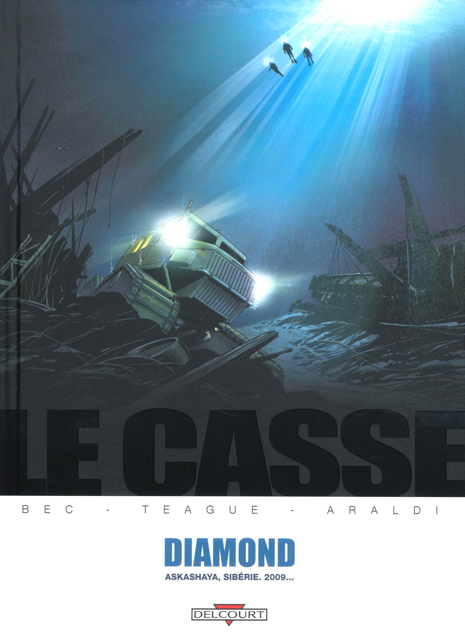 Casse (Le) - T01 - Diamond