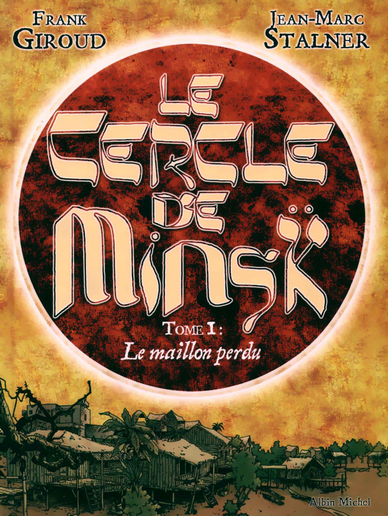Cercle De Minsk (Le) - T01