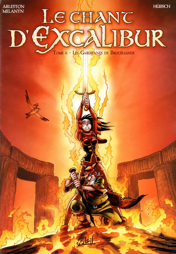 Chant D'Excalibur (Le) - T06