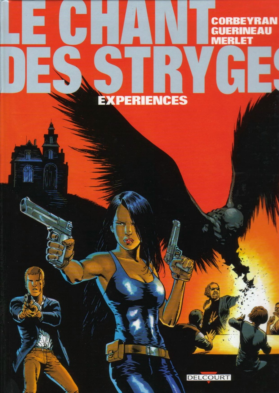 Chant Des Stryges (Le) - T04