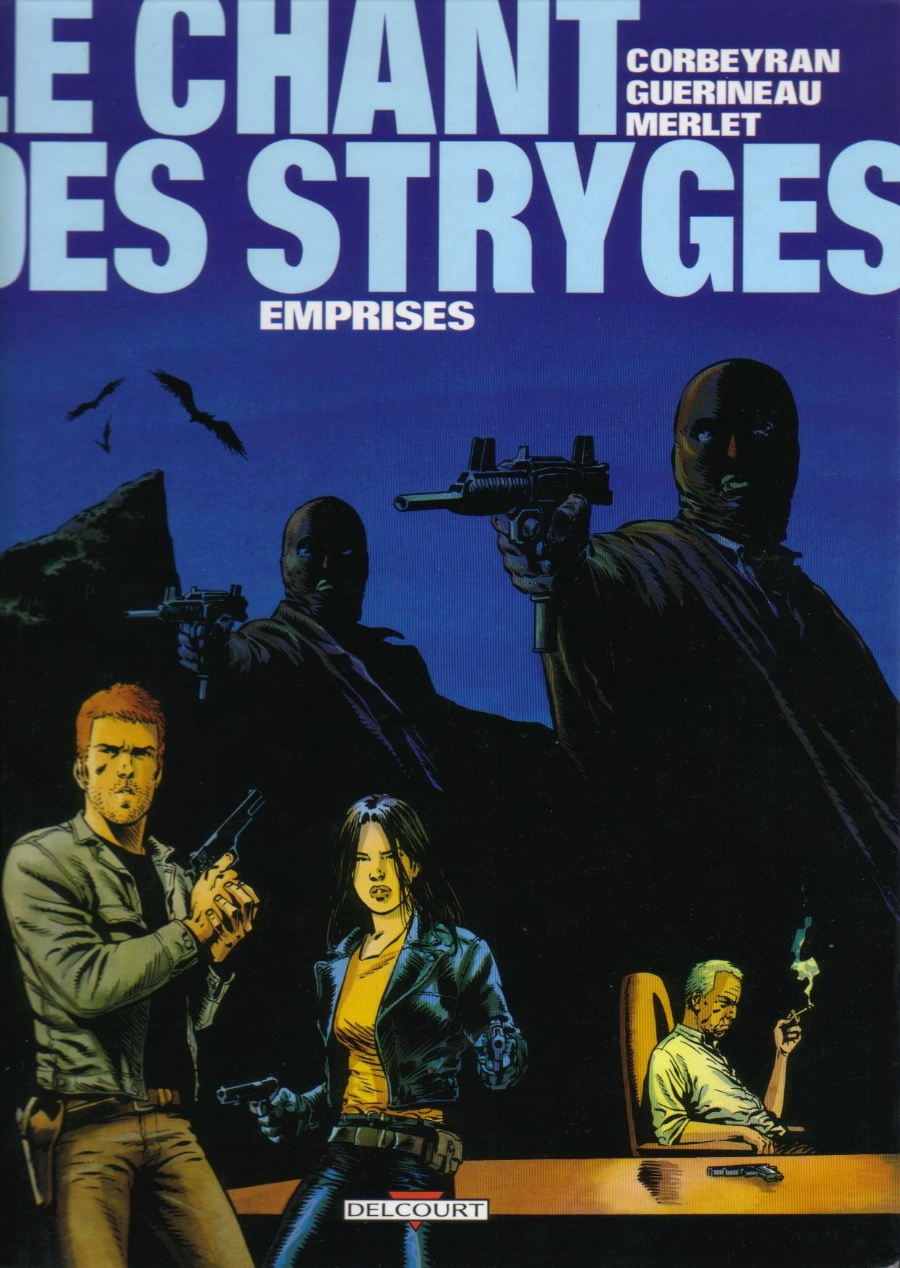 Chant Des Stryges (Le) - T03