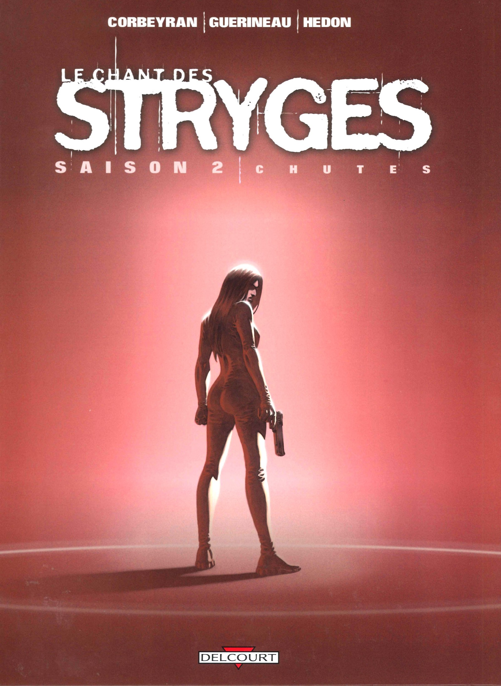 Chant Des Stryges (Le) - T12