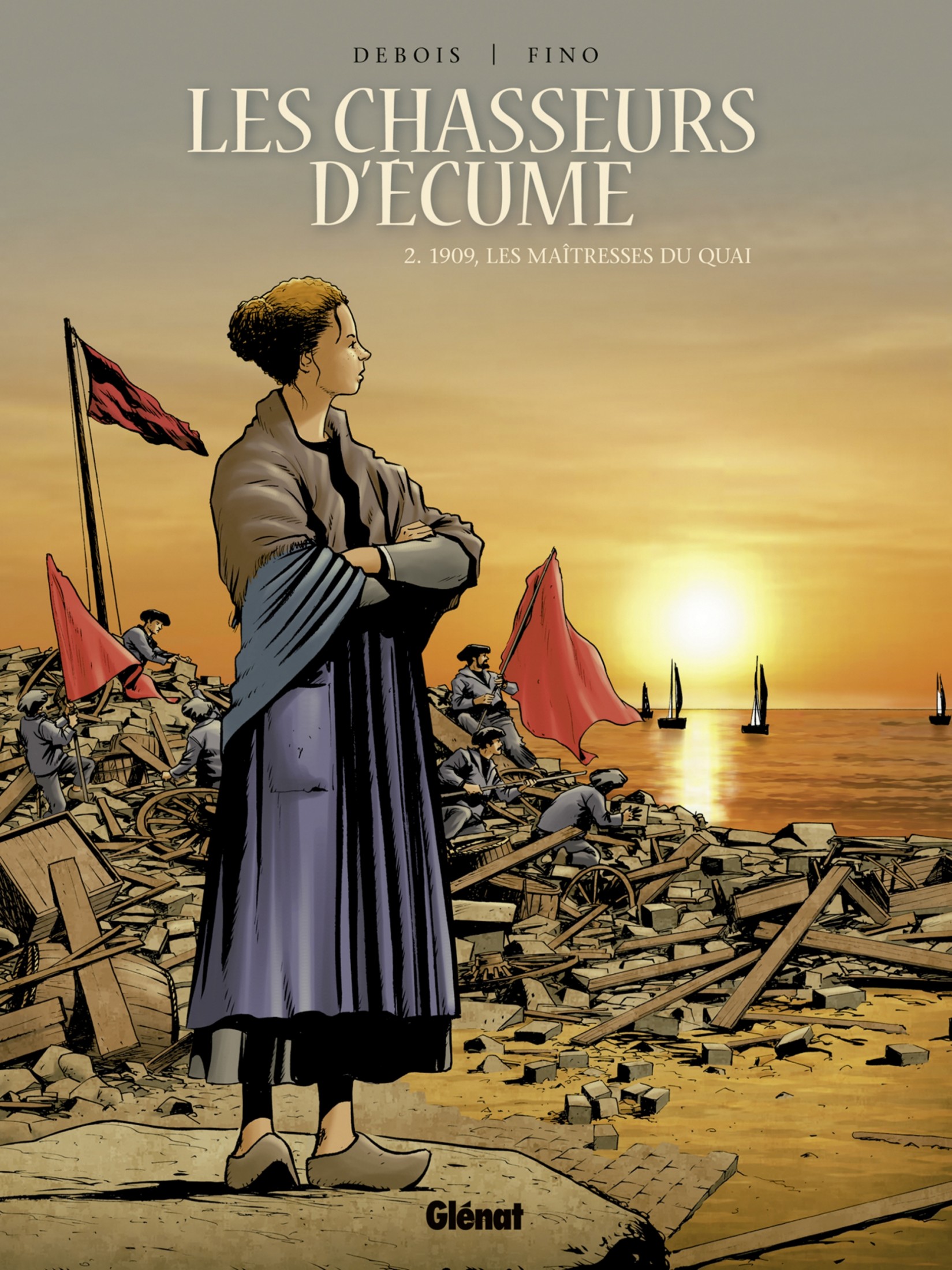 Chasseurs D'Ecume (Les) - T02