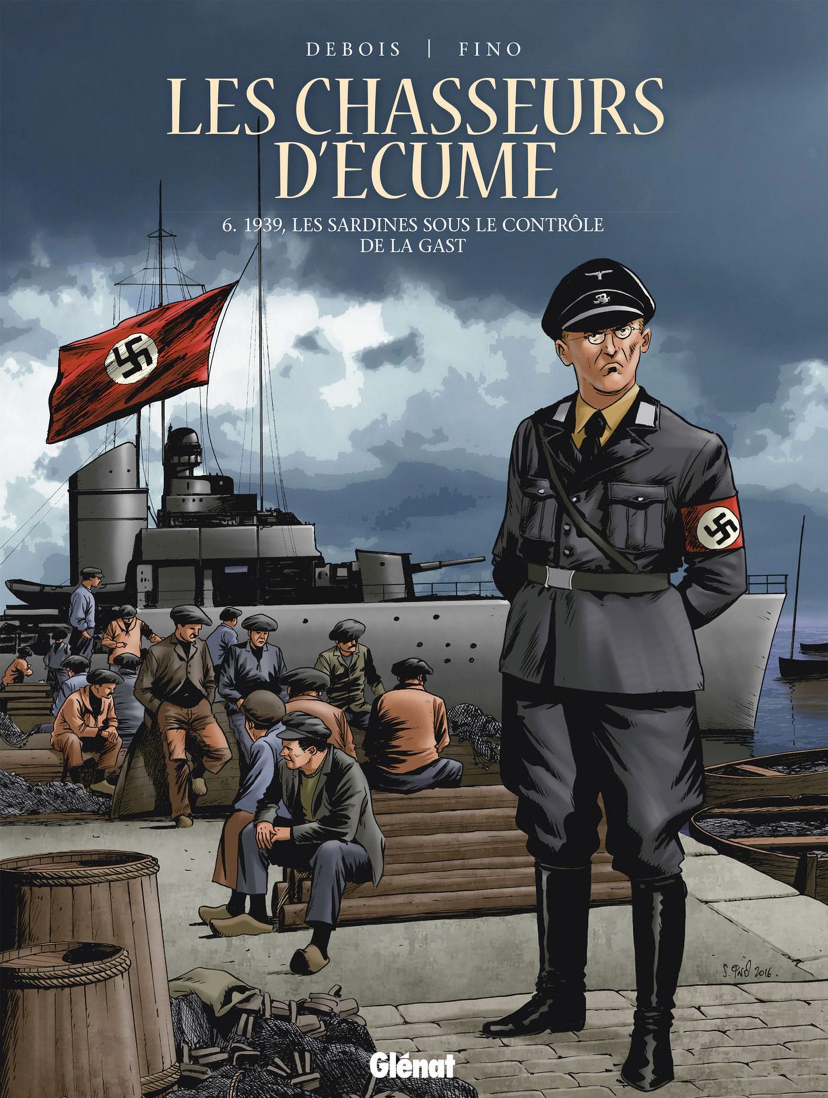 Chasseurs D'Ecume (Les) - T06