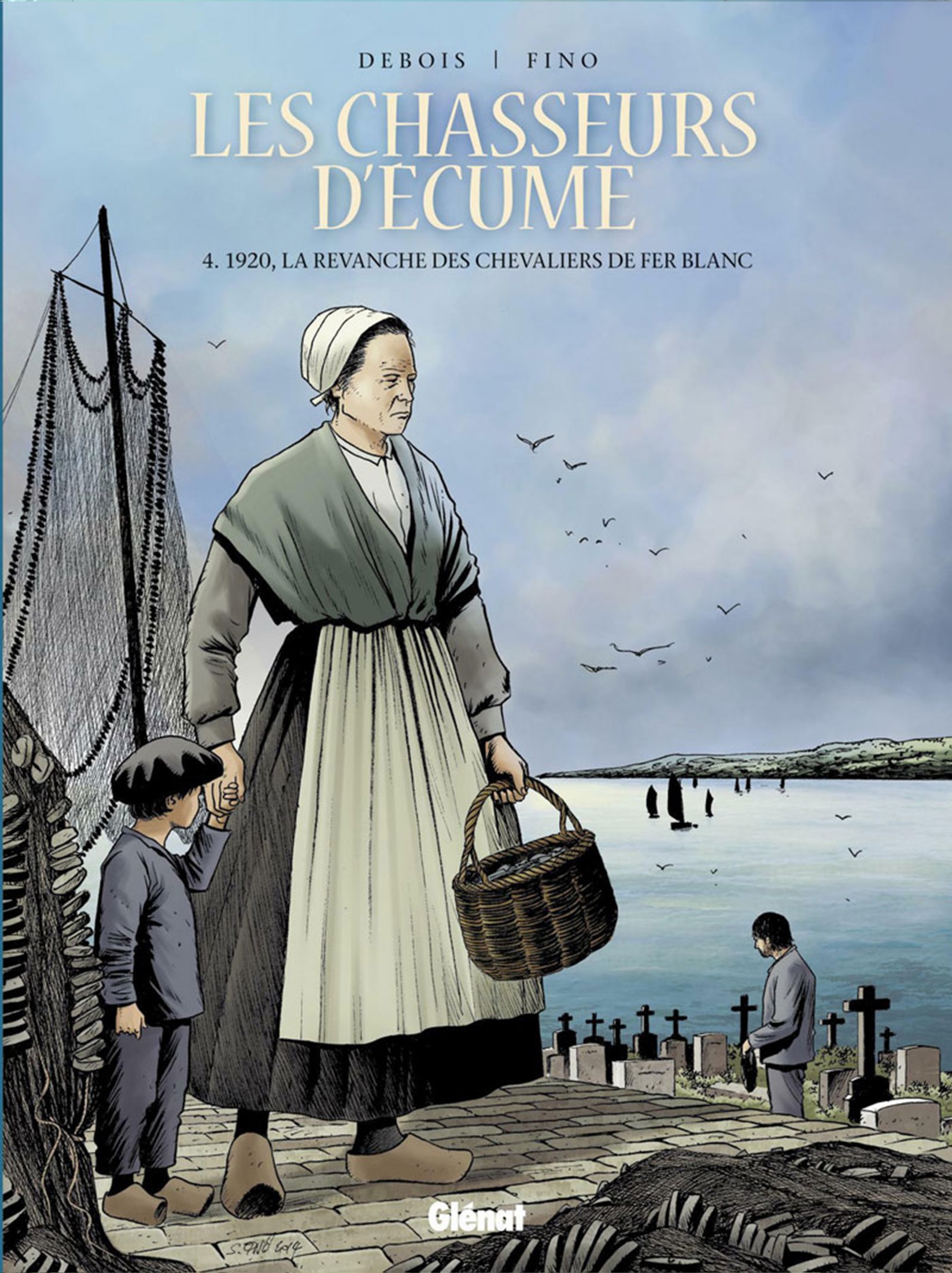 Chasseurs D'Ecume (Les) - T04