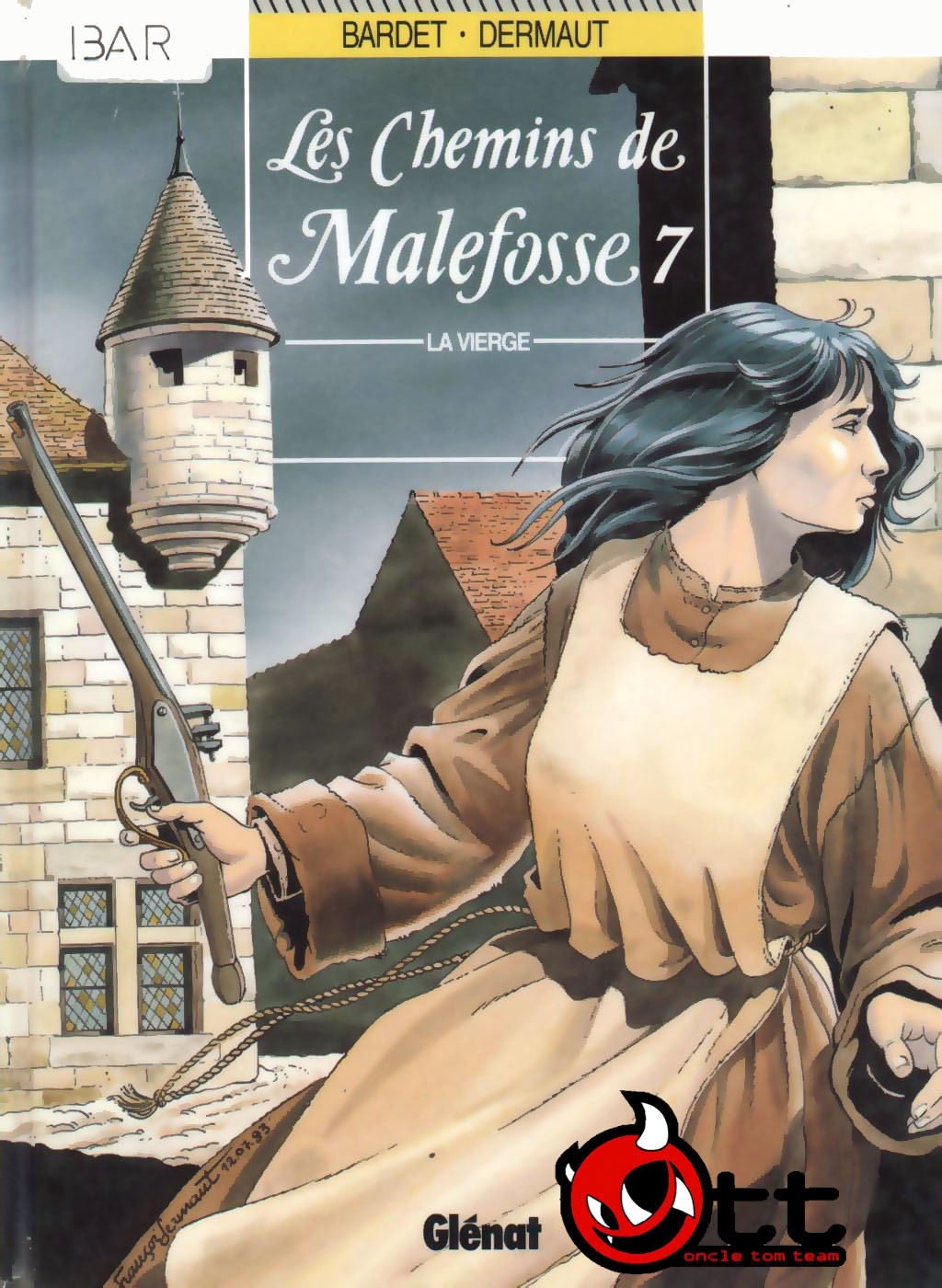 Chemins De Malefosse (Les) - T07