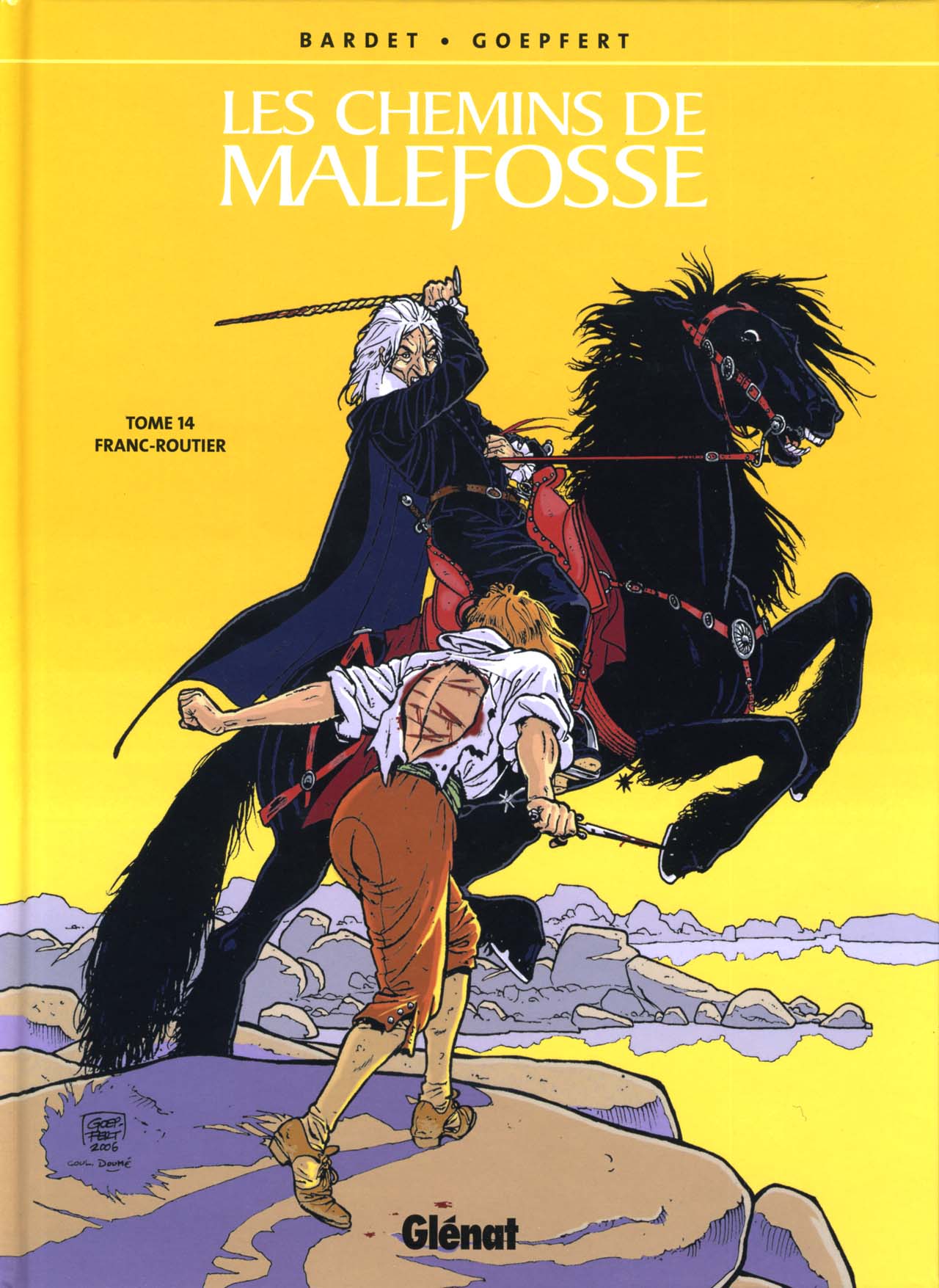 Chemins De Malefosse (Les) - T14