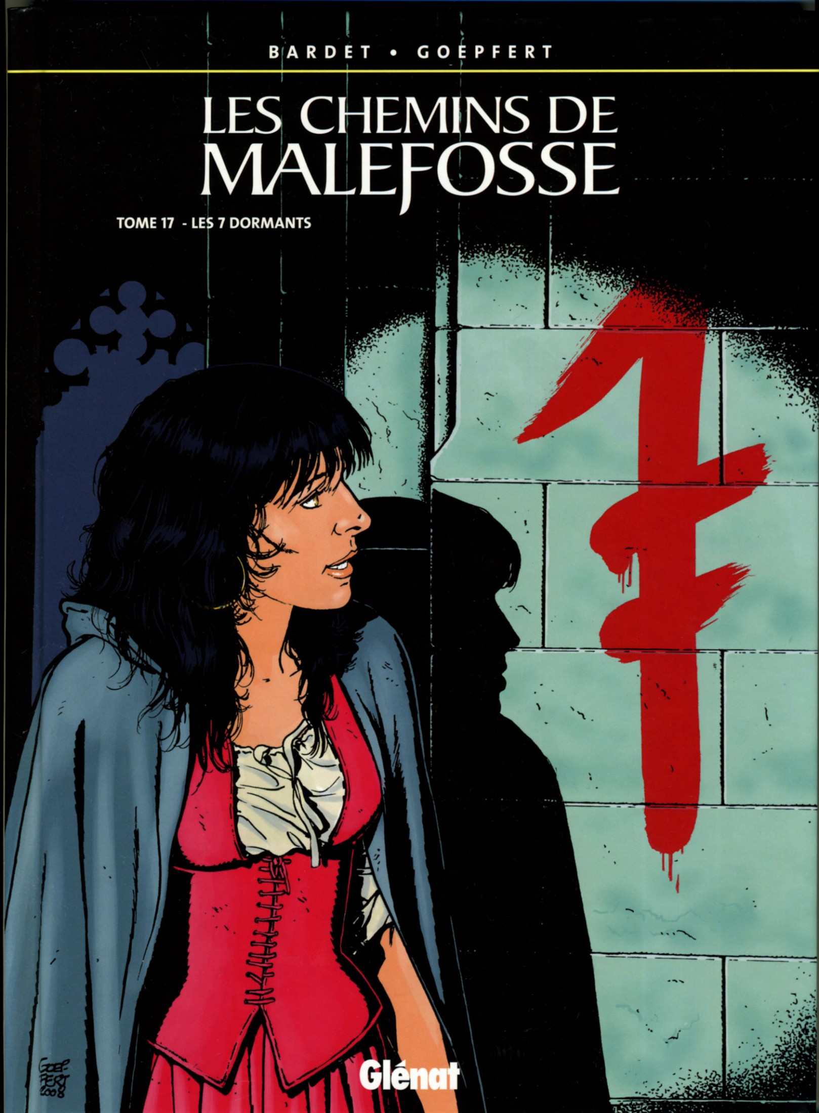 Chemins De Malefosse (Les) - T17