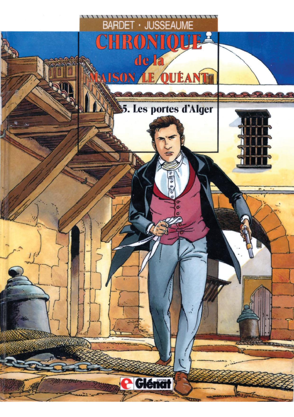 Chronique De La Maison Le Queant - T05