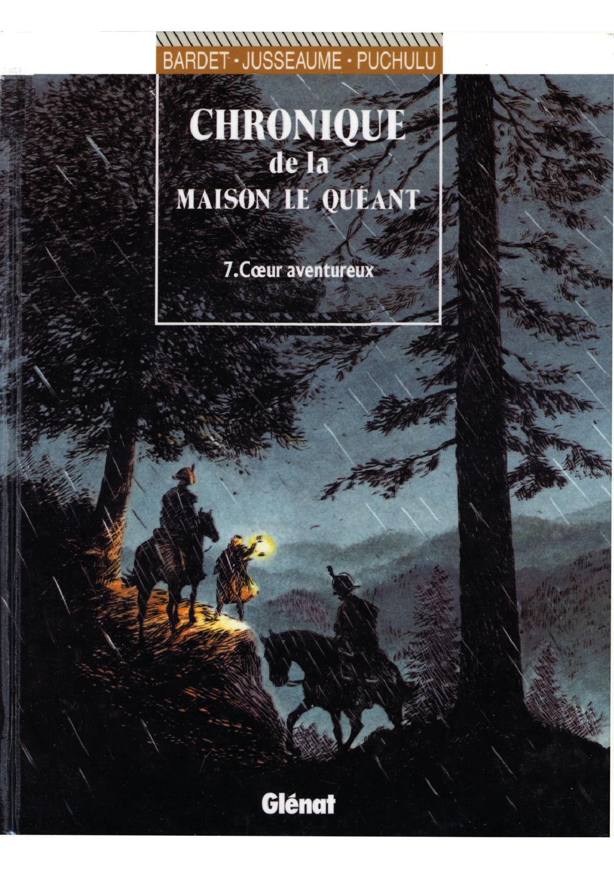 Chronique De La Maison Le Queant - T07