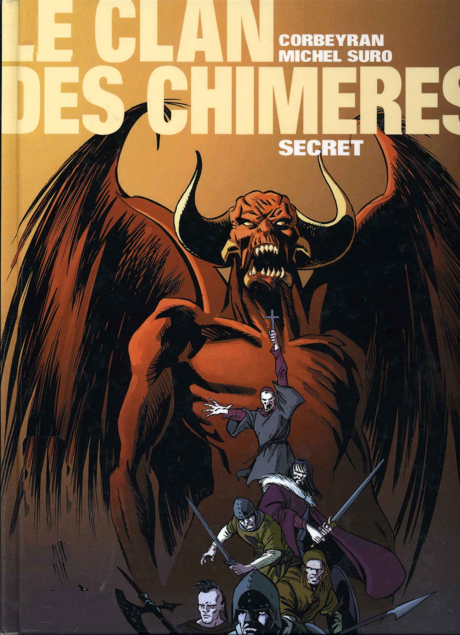 Clan Des Chimeres (Le) - T05