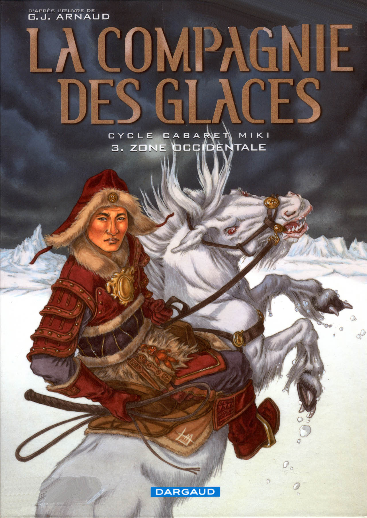 Compagnie Des Glaces (La) - T10 - Cabaret