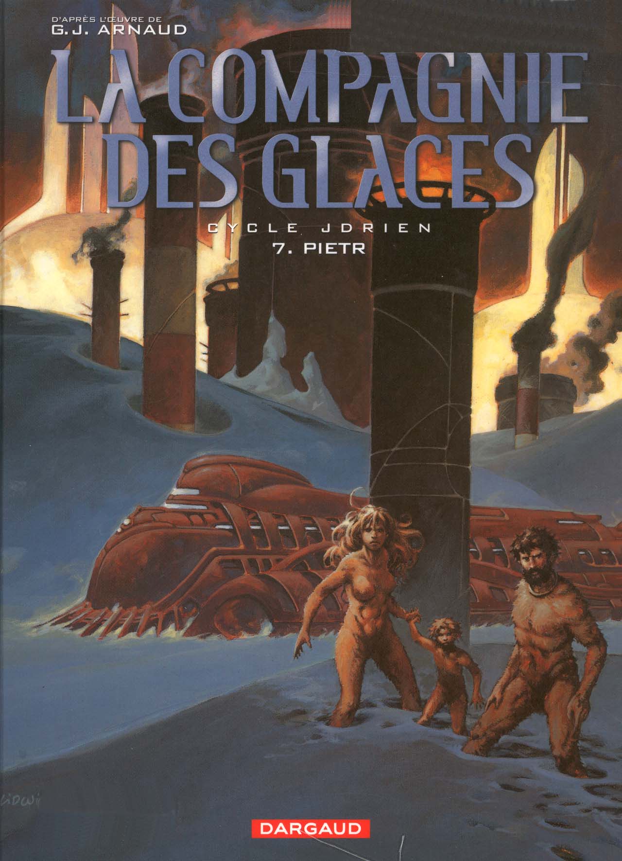 Compagnie Des Glaces (La) - T07 - Jdrien