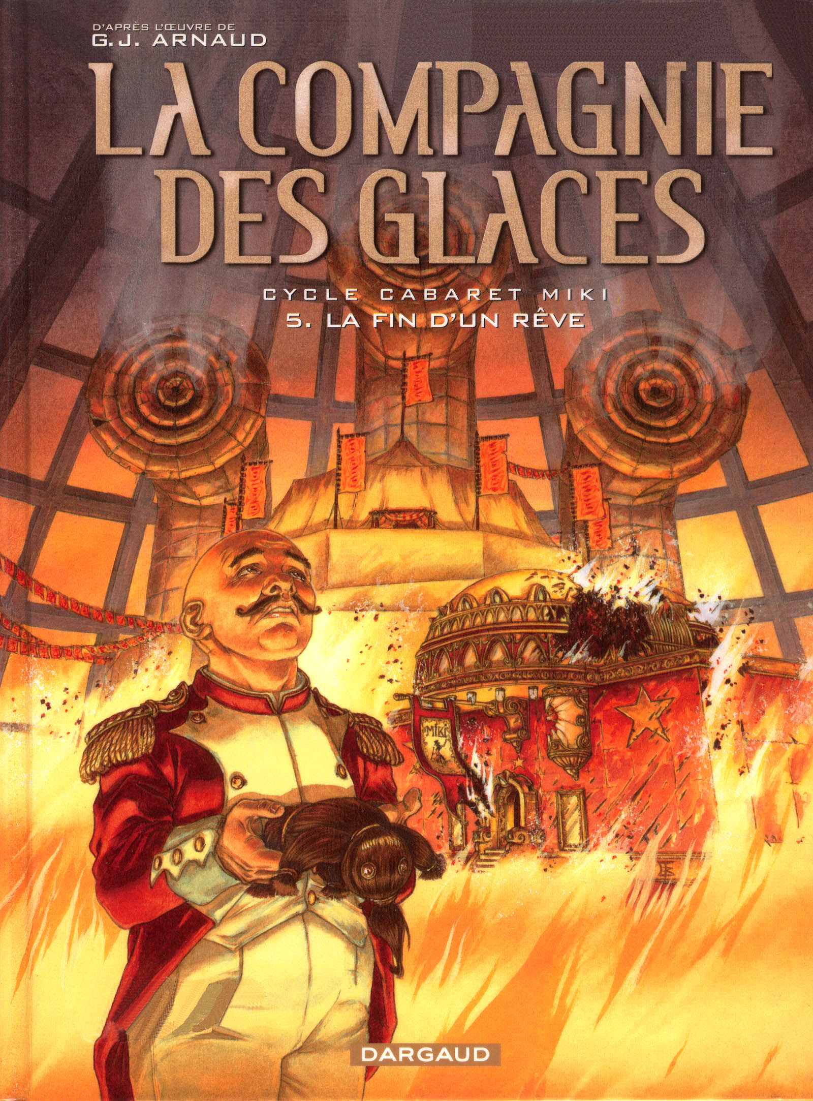 Compagnie Des Glaces (La) - T12 - Cabaret