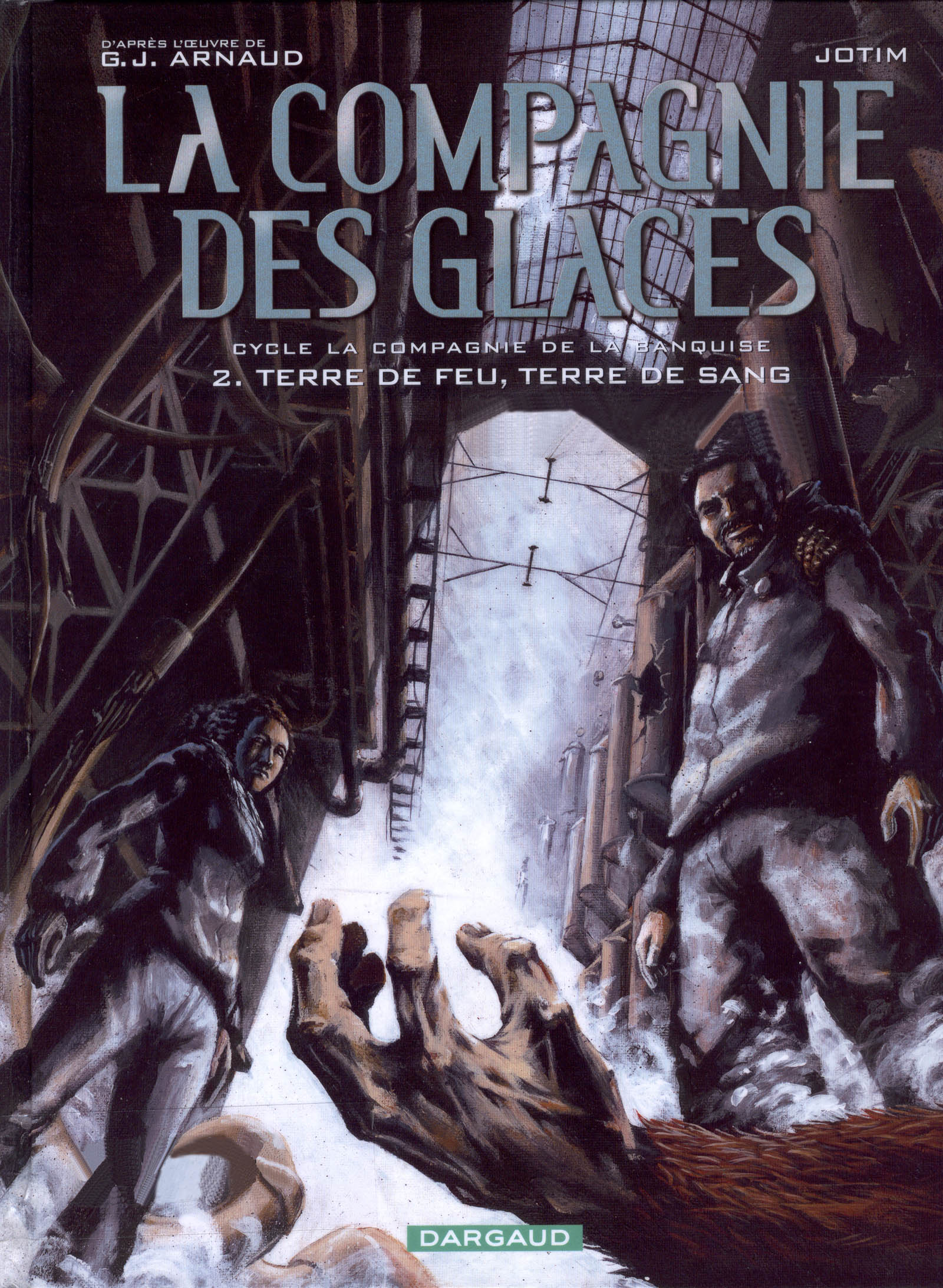 Compagnie Des Glaces (La) - T14