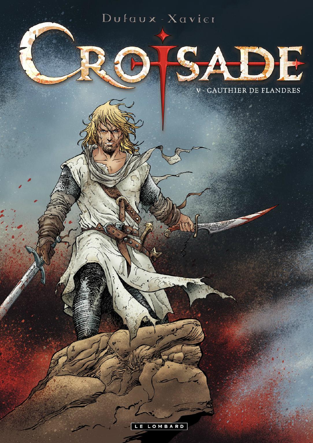 Croisade - T05