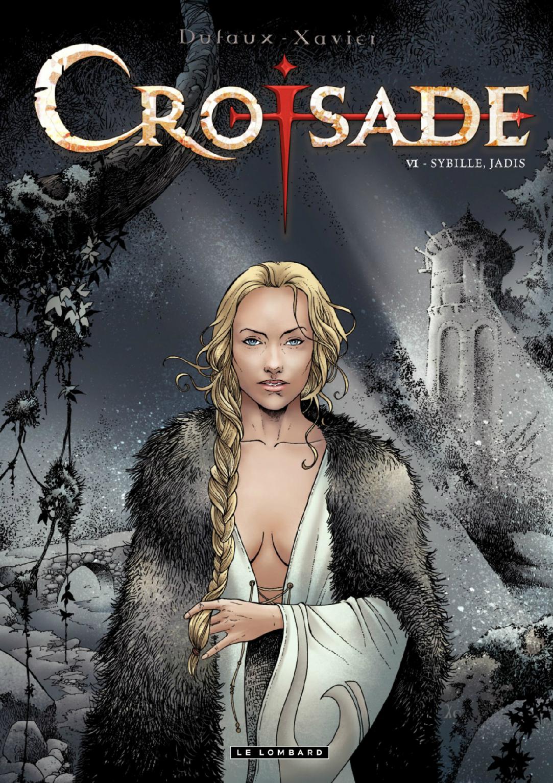 Croisade - T06