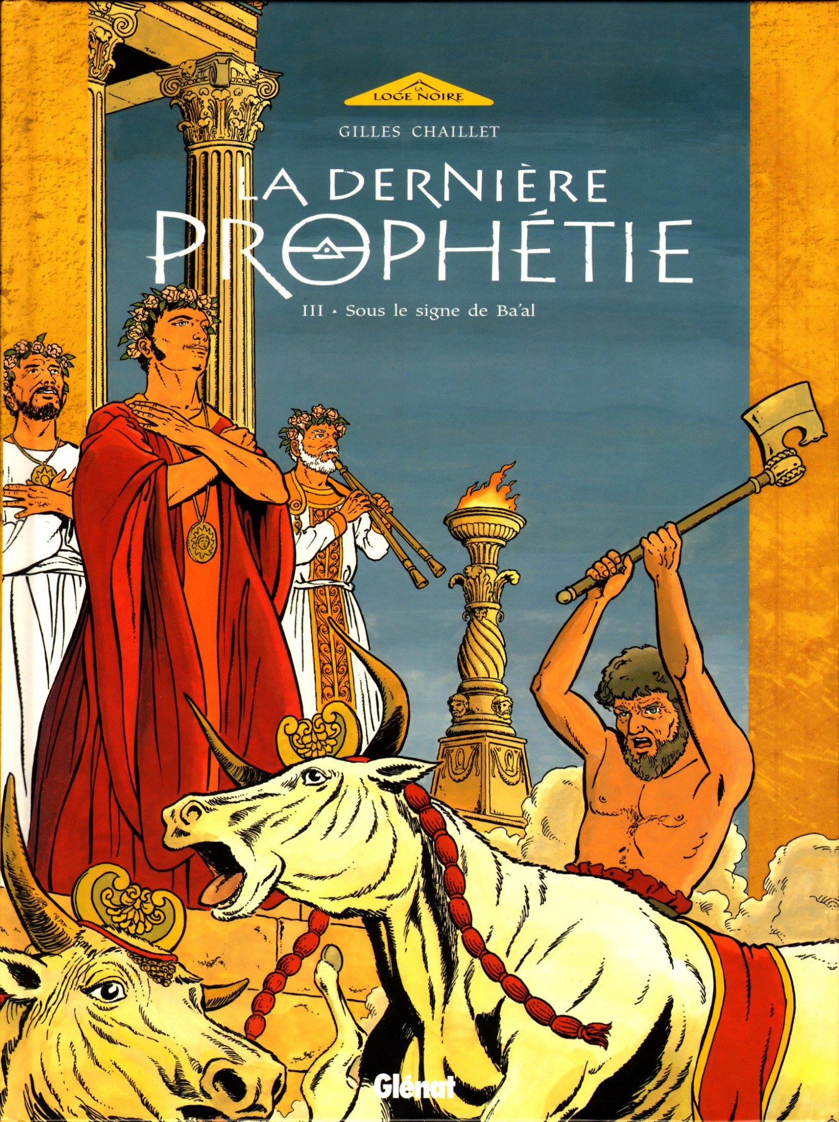 Derniere Prophetie (La) - T03
