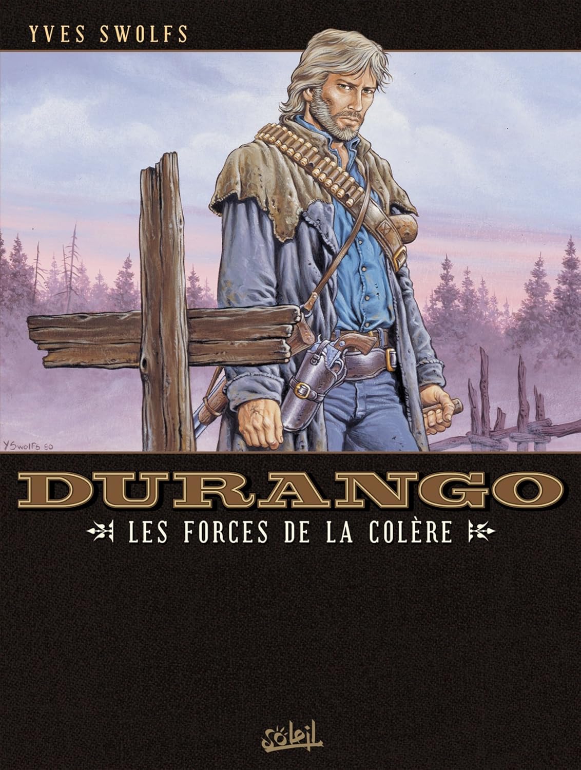 Durango T02: Les forces de la colère