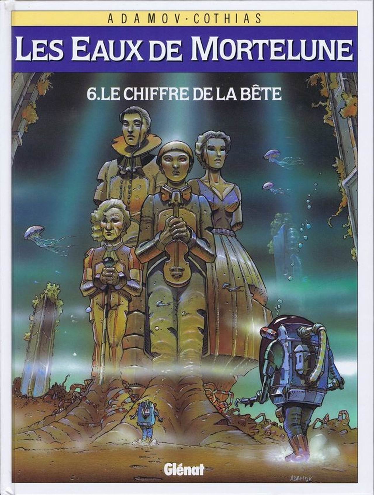 Eaux De Mortelune (Les) - T06