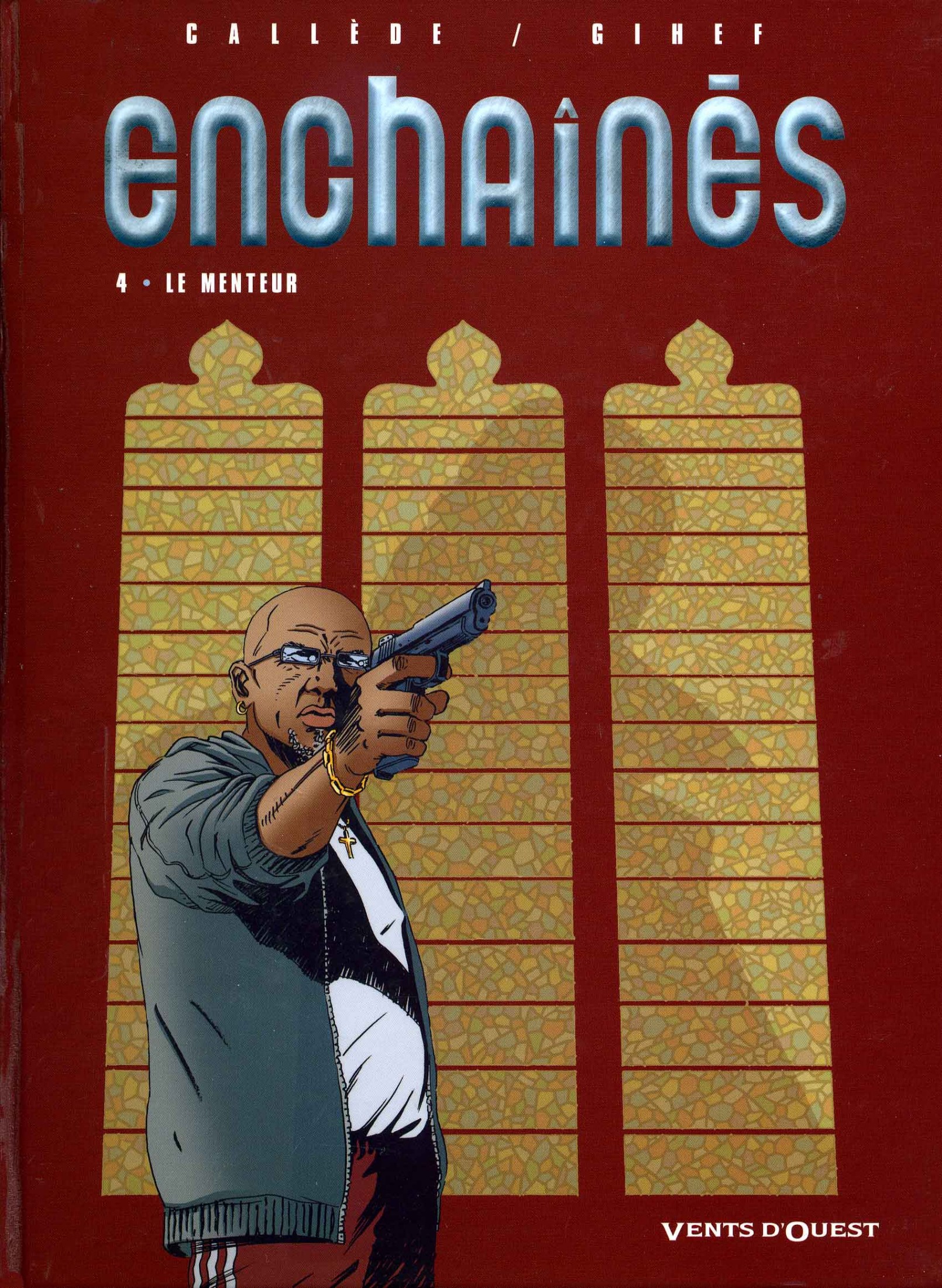 Enchaines - T04