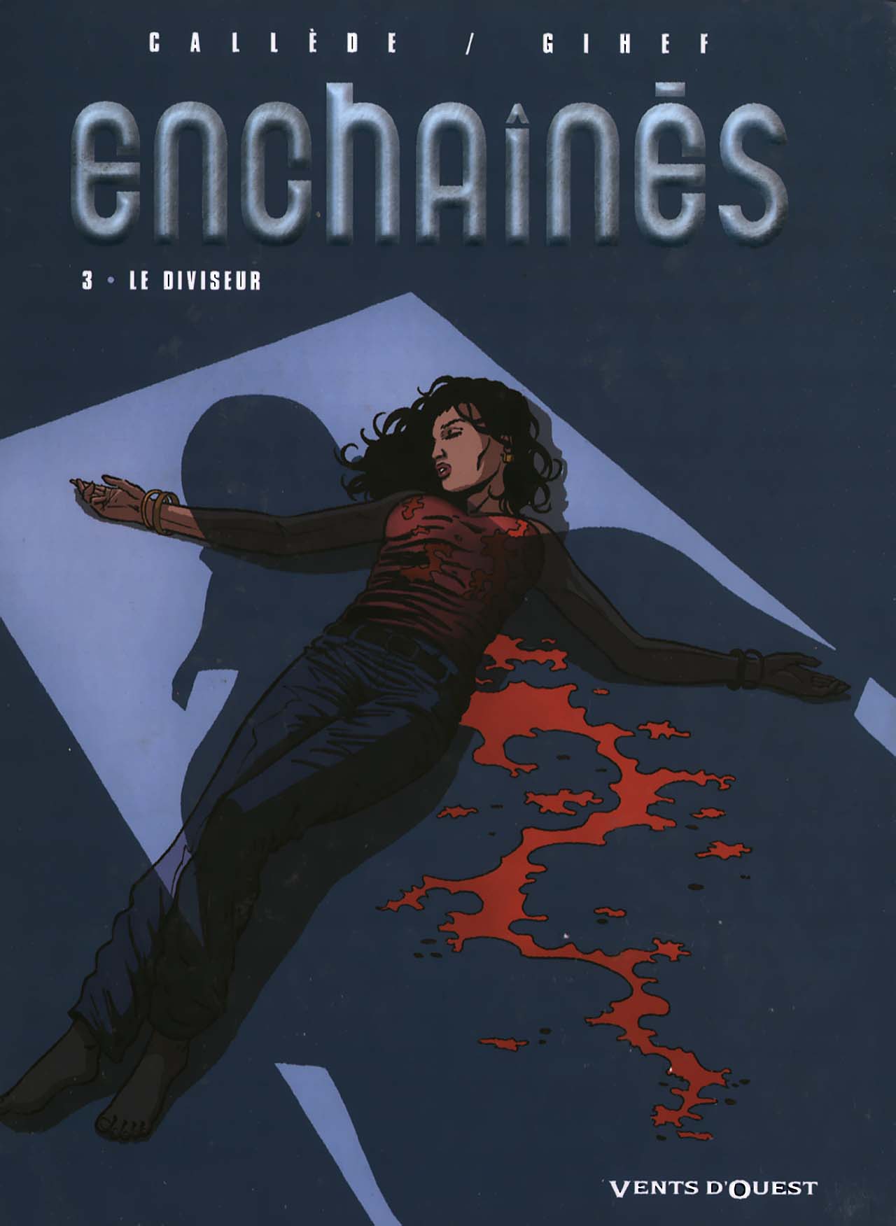 Enchaines - T03
