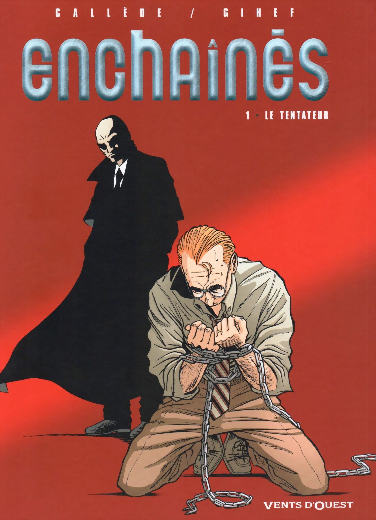 Enchaines - T01