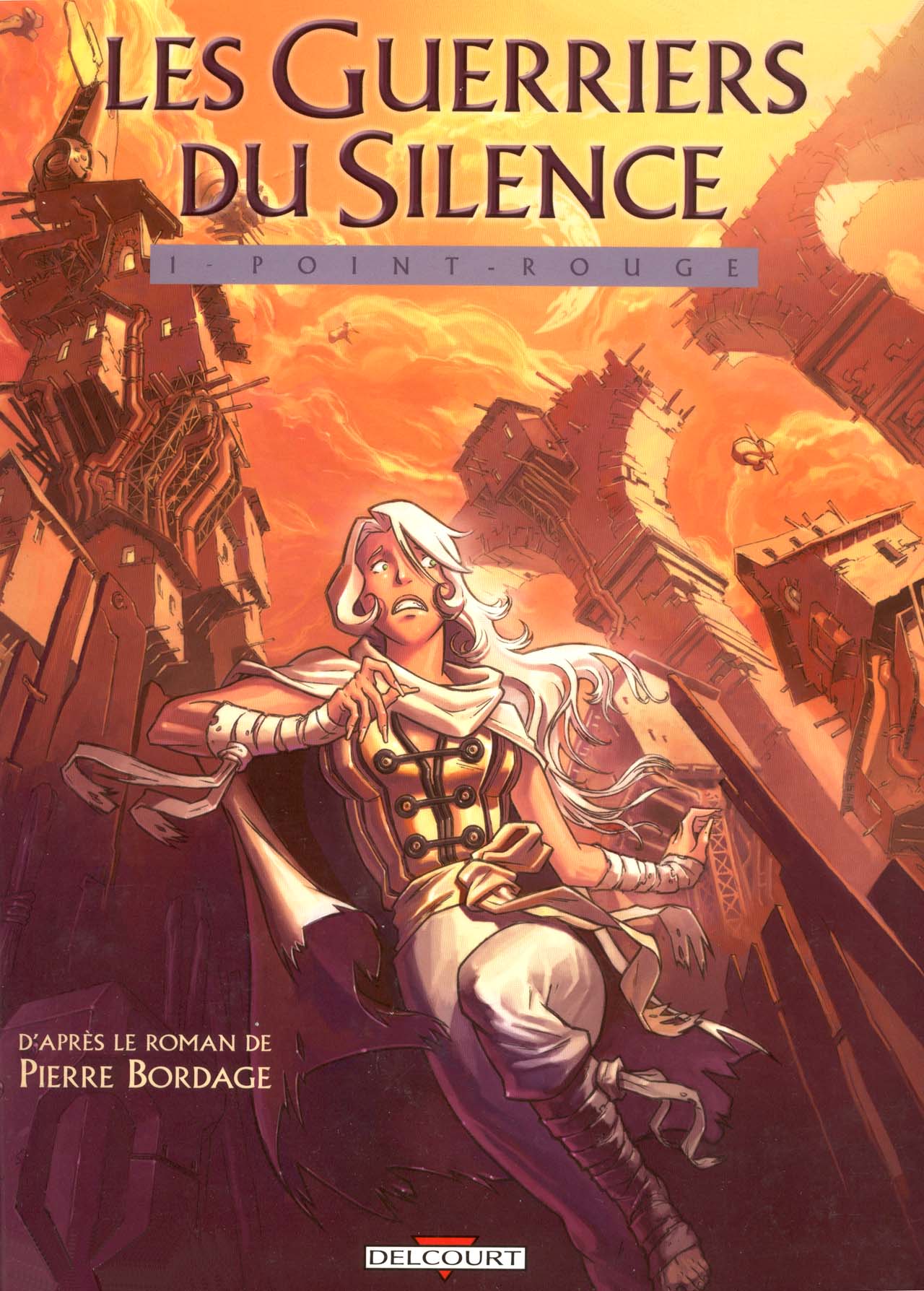 Guerriers Du Silence (Les) - T01