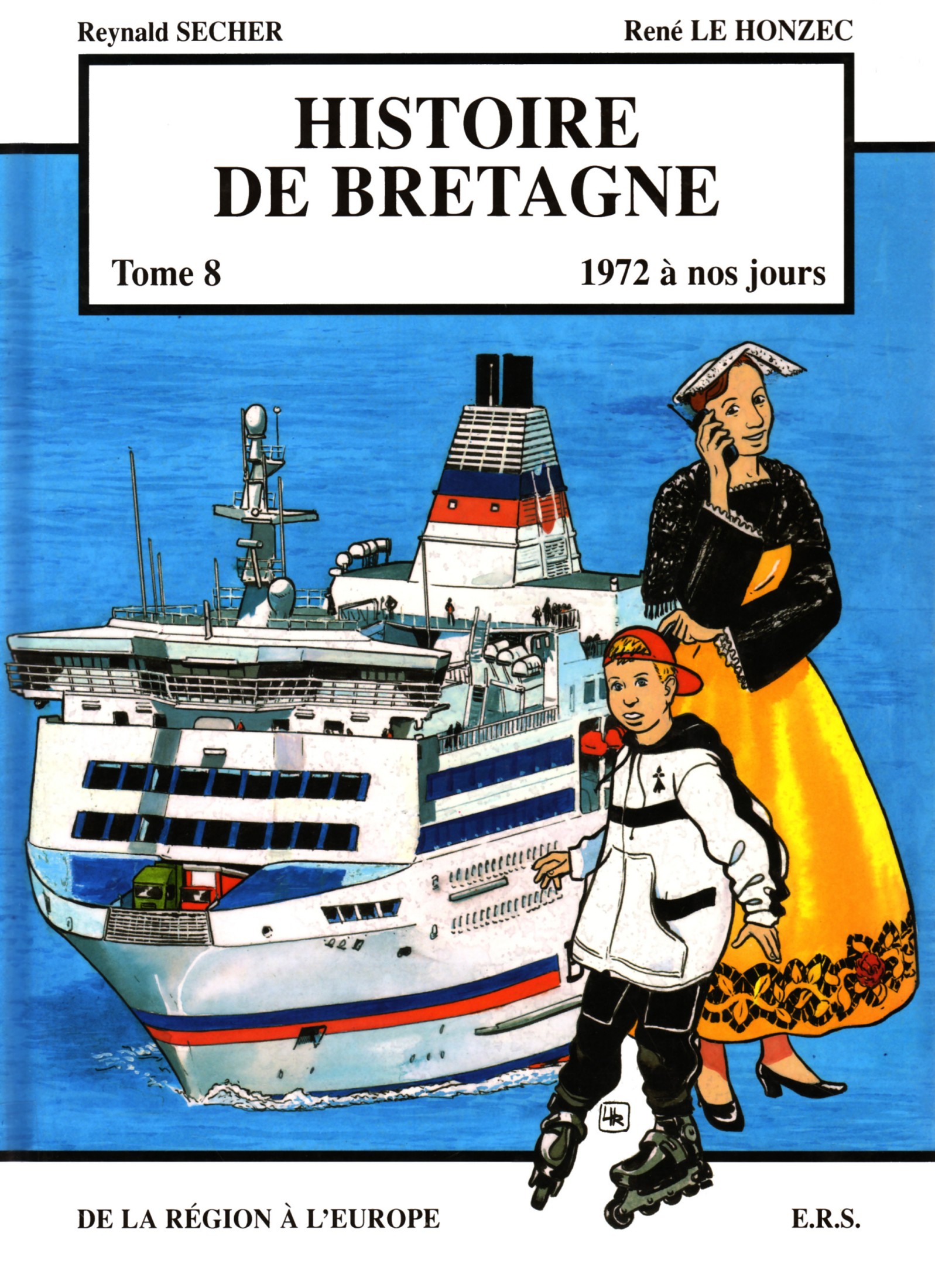 Histoire De Bretagne - T08