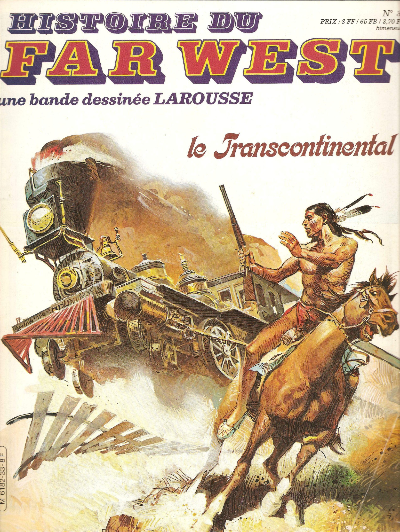 Histoire Du Far West - T33