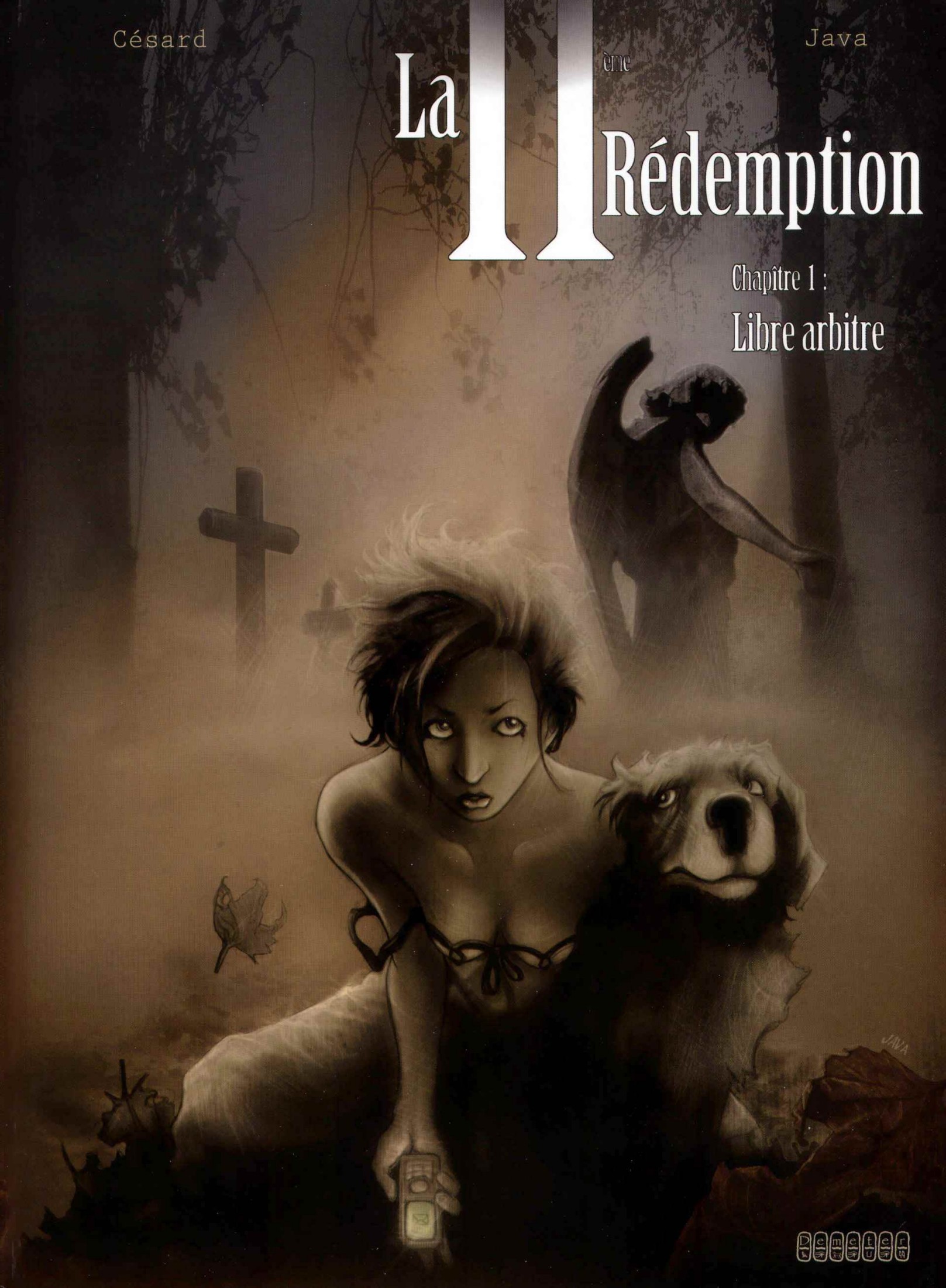 IIIeme Redemption (La) - T01